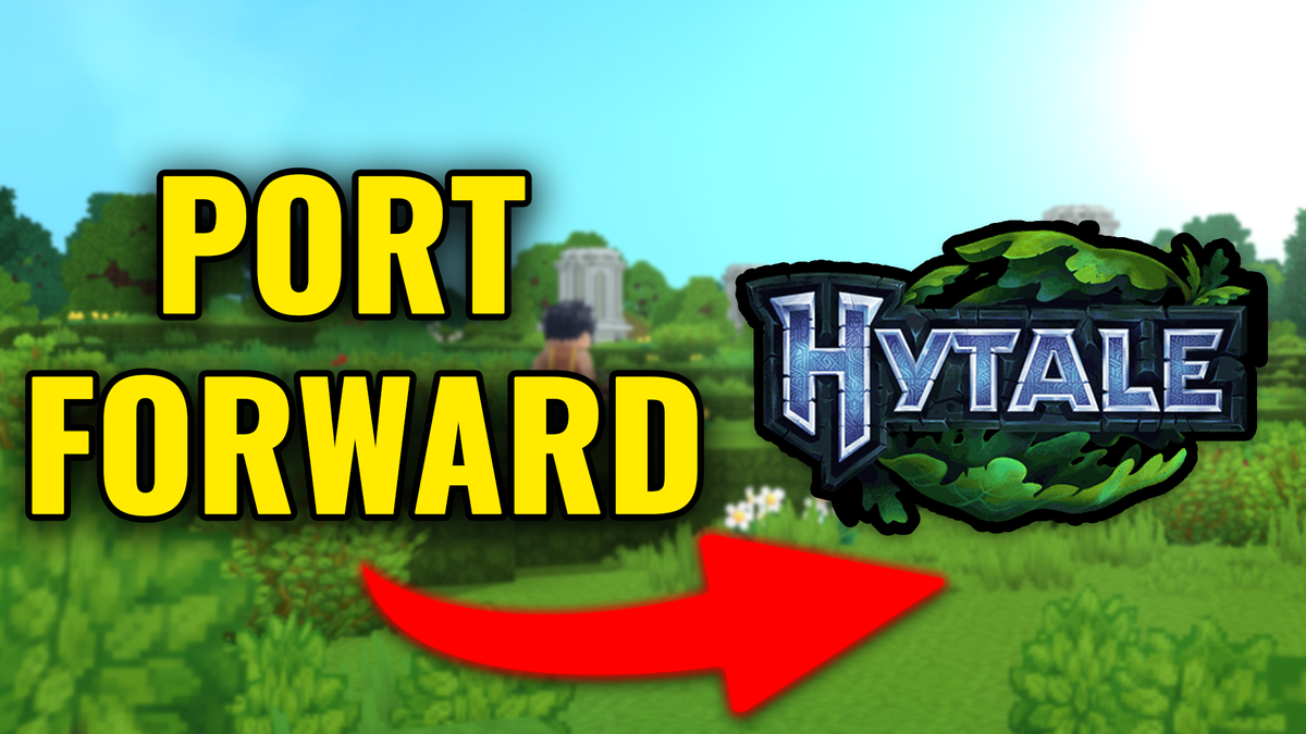 How to Port Forward a Hytale Server (Step-by-Step Tutorial)